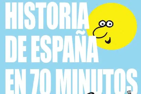 historia-de-espana-en-70-minutos
