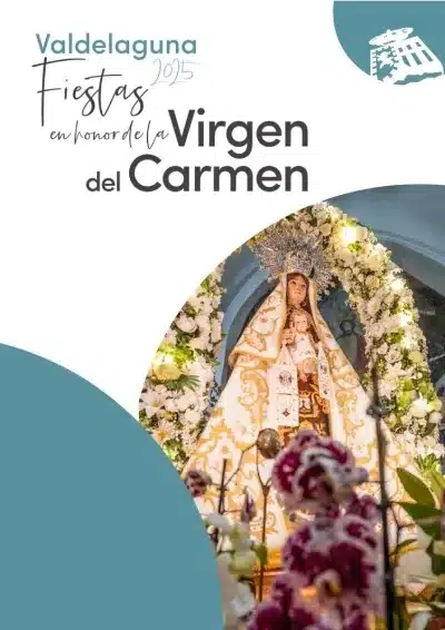 Fiestas de la Virgen del Carmen 2025 de Valdelaguna 1 fiestas-de-la-virgen-del-carmen-2025-de-valdelaguna