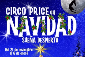 Sorteo de entradas para el Circo Price en Navidad 20 2 29