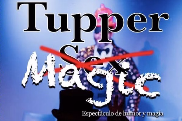 Tuppersex Magic en el Teatro Rey de Pikas 9 tupper-sex-magic