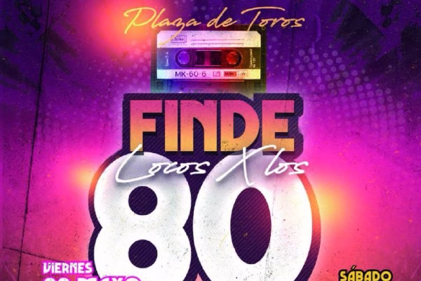 Finde locos x los 80 en Torrejón de Ardoz 7 finde-locos-x-los-80